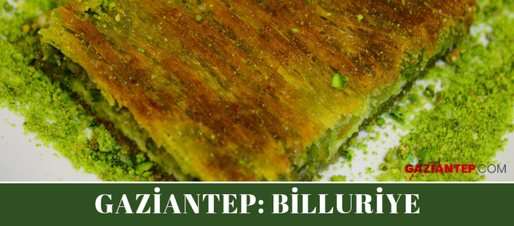 GAZİANTEP: BİLLURİYE KADAYIF TATLISI