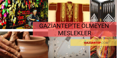 Gaziantep Baba Meslekleri