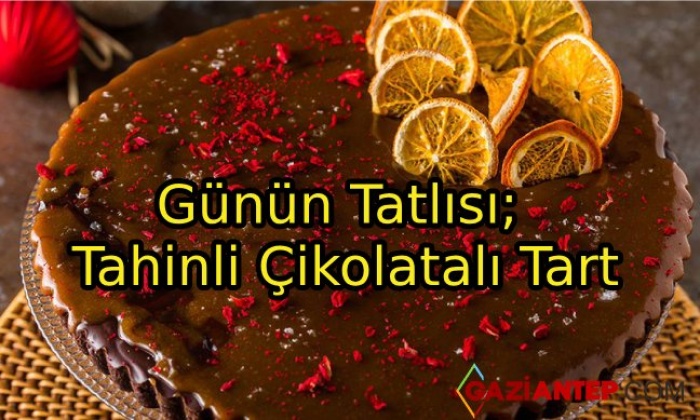 Günün Tatlısı; Tahinli Çikolatalı Tart