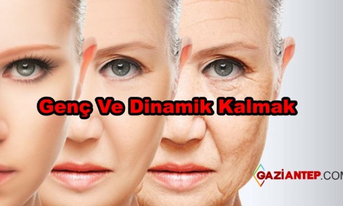 Genç Ve Dinamik Kalmak İçin Tavsiyeler