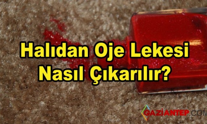 Halıdan Oje Lekesi Nasıl Çıkarılır?