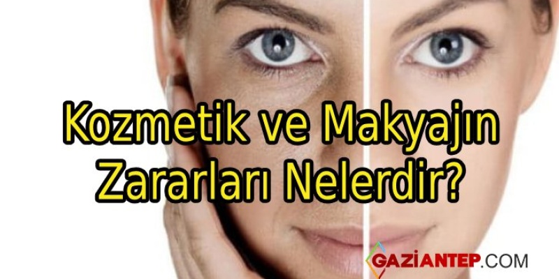 Kozmetik ve Makyajın Zararları Nelerdir?