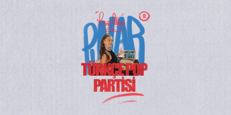 Dj Pinar Alkan - 90'lar 2000'ler Türkçe Pop Partisi konser